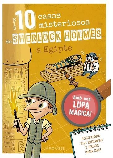 ELS 10 CASOS MISTERIOSOS DE SHERLOCK HOLMES A EGIPTE | 9788410124691
