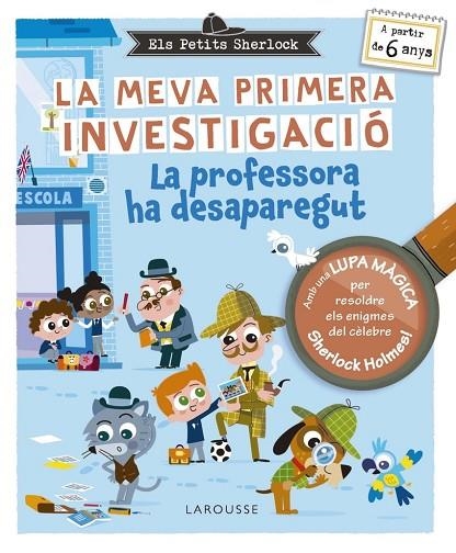 ELS PETITS SHERLOCK. LA MEVA PRIMERA INVESTIGACIÓ | 9788410124929