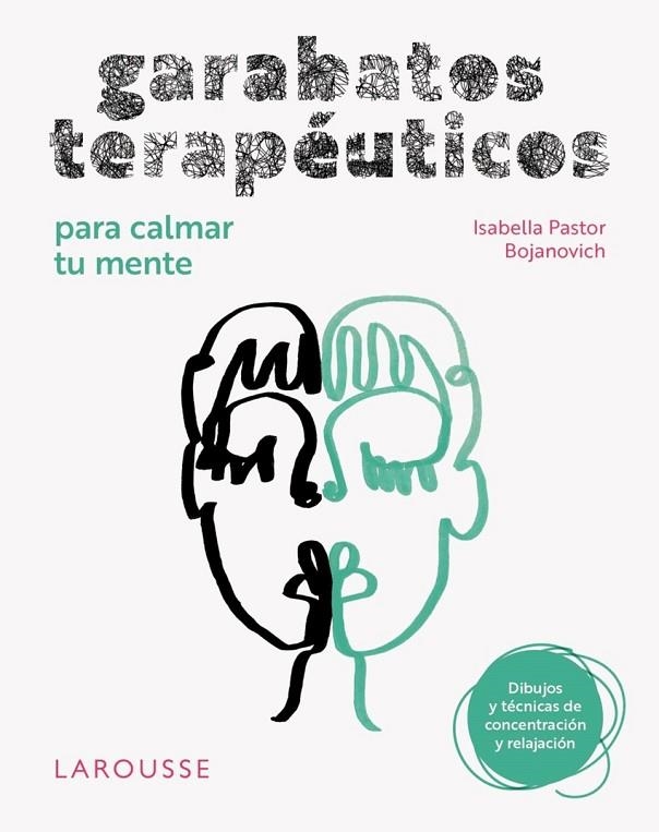 GARABATOS TERAPÉUTICOS PARA CALMAR TU MENTE | 9791387520175