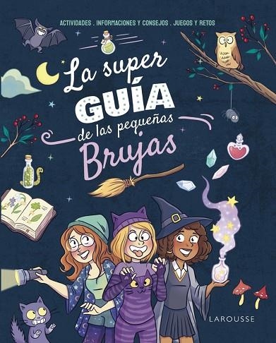 LA SUPERGUÍA DE LAS PEQUEÑAS BRUJAS | 9788410124264