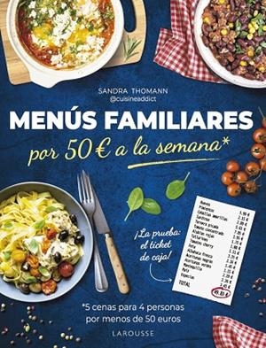 MENÚS FAMILIARES POR 50 EUROS A LA SEMANA | 9788419739797