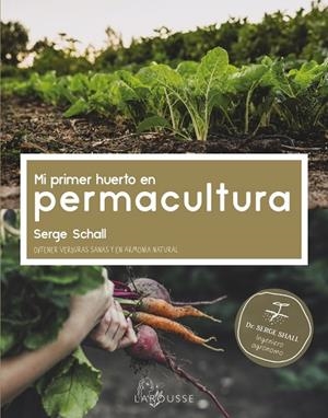 MI PRIMER HUERTO EN PERMACULTURA | 9788418882456