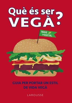 QUE ÉS SER VEGÀ? | 9788418882364