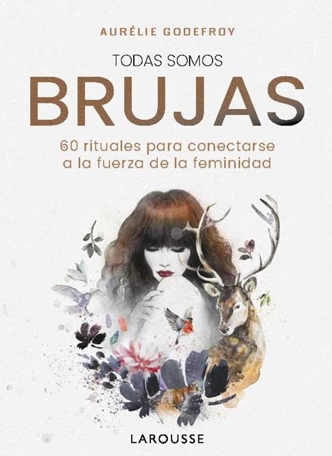 TODAS SOMOS BRUJAS | 9788410124806