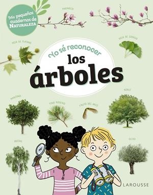 YO SÉ RECONOCER LOS ÁRBOLES | 9788419436252