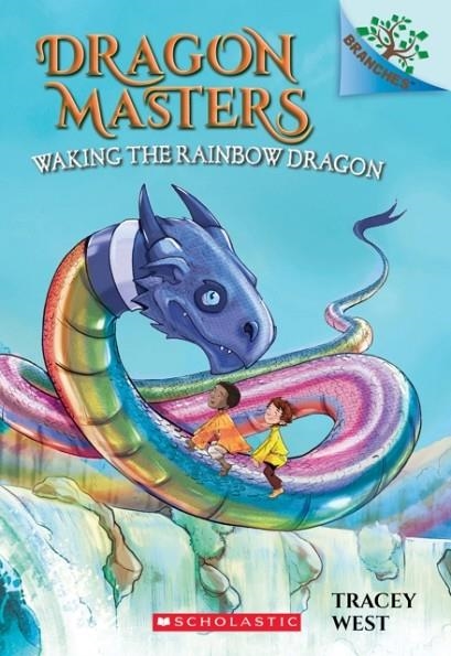DRAGON MASTERS 10: WAKING THE RAINBOW DRAGON | 9781338169898 | TRACEY WEST
