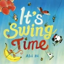 IT'S SWING TIME | 9781836008736 | ABI BI