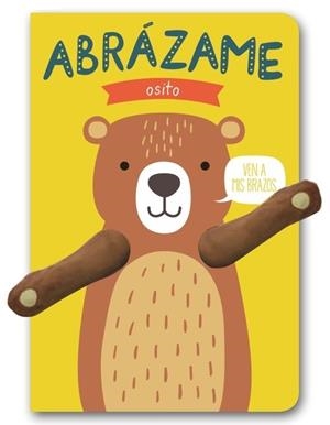 ABRÁZAME - OSITO | 9788494872594