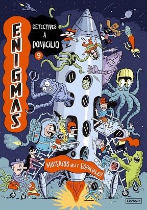 ENIGMAS. DETECTIVES A DOMICILIO 9. MISTERIOS MUY ESPACIALES | 9788412981421