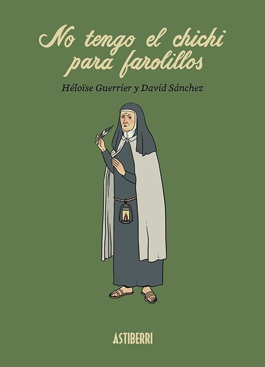 NO TENGO EL CHICHI PARA FAROLILLOS | 9788419670601 | GUERRIER,  HELOISE;SANCHEZ,  DAVID