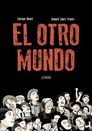 EL OTRO MUNDO 2.ª ED. | 9788410332362 | LOPEZ CRUCES,  JOAQUIN;BONET,  ENRIQUE