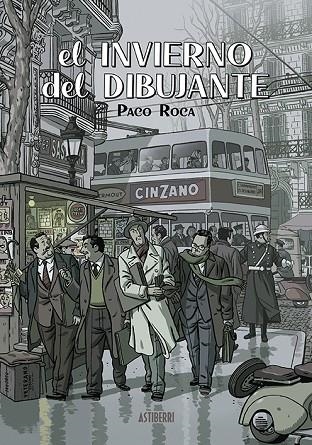 EL INVIERNO DEL DIBUJANTE 9.ª ED | 9788418215704 | PACO ROCA