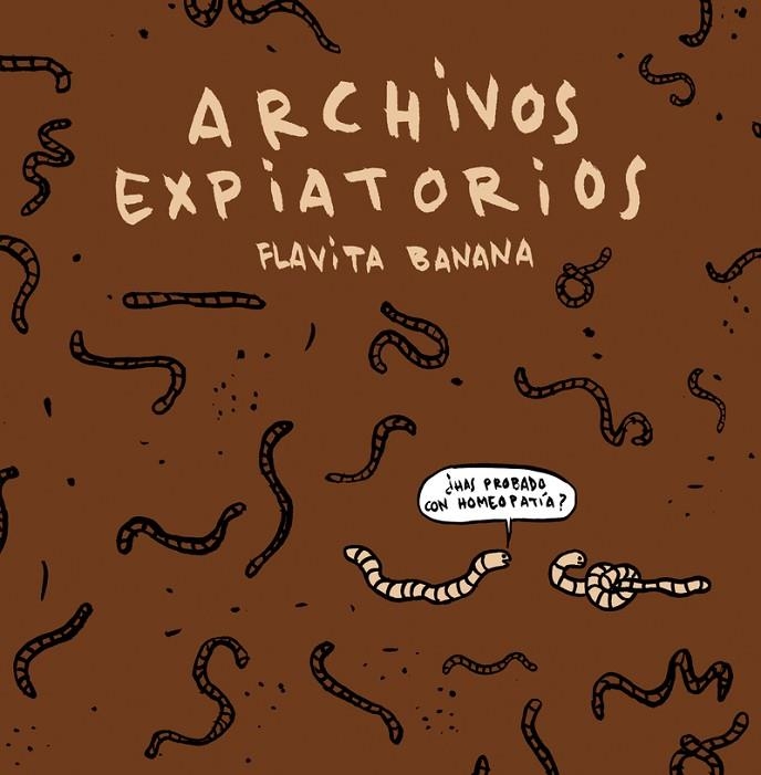 ARCHIVOS EXPIATORIOS | 9788410332485 | FLAVITA BANANA