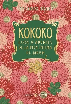 KOKORO. ECOS Y APUNTES DE LA VIDA ÍNTIMA DE JAPÓN (NE) | 9788410404205