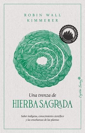 UNA TRENZA DE HIERBA SAGRADA (10ªED) | 9788412281743 | ROBIN WALL KIMMERER