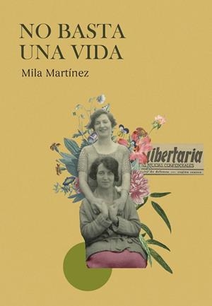 NO BASTA UNA VIDA | 9788419728920 | MILA MARTINEZ