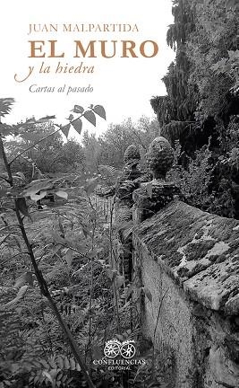 EL MURO Y LA HIEDRA | 9791399102147