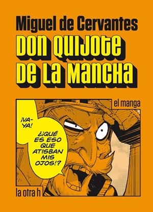 DON QUIJOTE DE LA MANCHA | 9788416540181