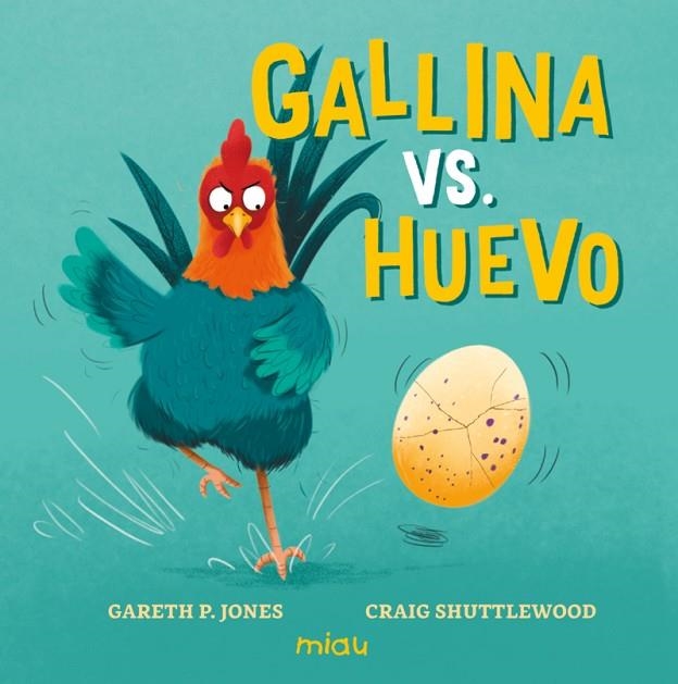 GALLINA VS. HUEVO | 9788410208858