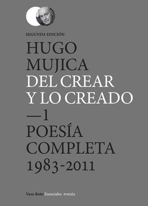 DEL CREAR Y LO CREADO (2 EDICIÓN) | 9791387604585 | HUGO MUJICA