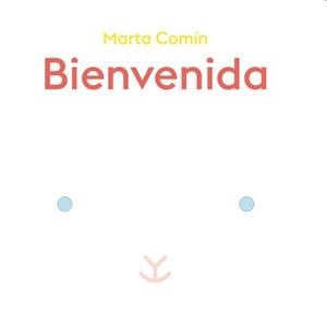 BIENVENIDA | 9788417555368 | MARTA COMIN