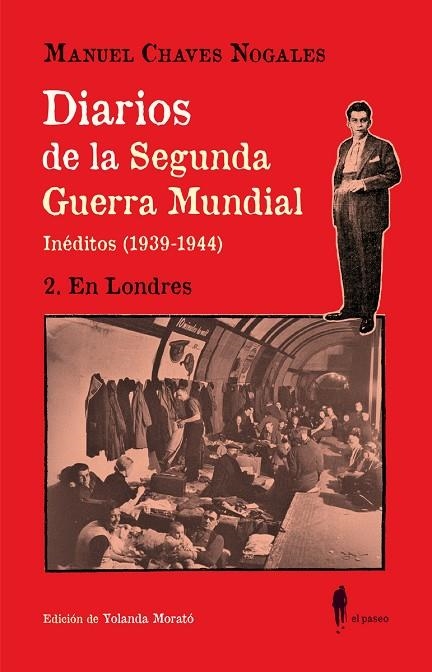 DIARIOS DE LA SEGUNDA GUERRA MUNDIAL (2. EN LONDRES) | 9788419188618