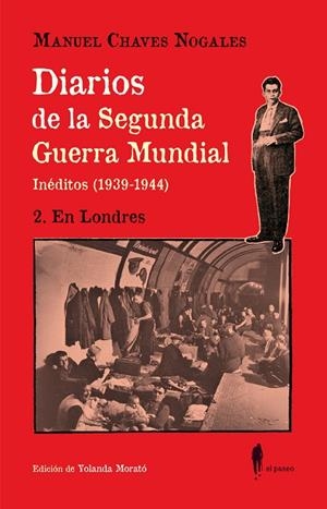 DIARIOS DE LA SEGUNDA GUERRA MUNDIAL (2. EN LONDRES) | 9788419188618