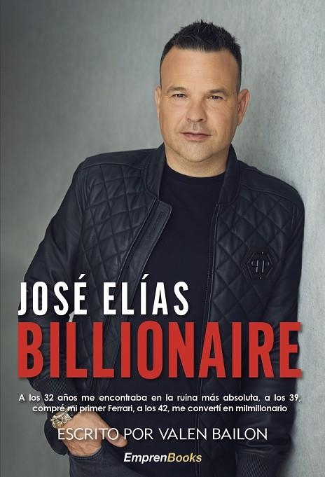 JOSÉ ELÍAS. BILLIONAIRE | 9788417932893