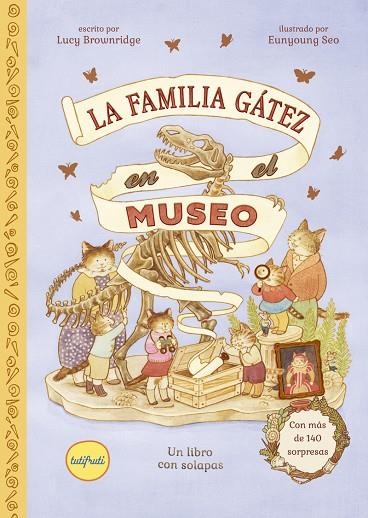 LA FAMILIA GÁTEZ EN EL MUSEO | 9788412906318