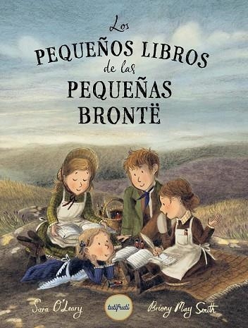 LOS PEQUEÑOS LIBROS DE LAS PEQUEÑAS BRONTË | 9788412991970