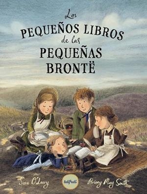 LOS PEQUEÑOS LIBROS DE LAS PEQUEÑAS BRONTË | 9788412991970