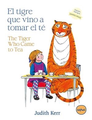 EL TIGRE QUE VINO A TOMAR EL TÉ / THE TIGER WHO CAME TO TEA | 9788412991949