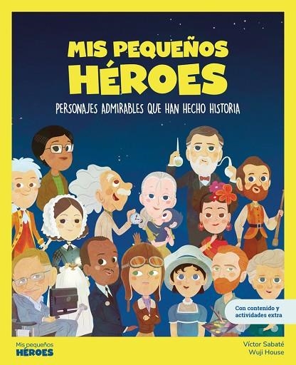 MIS PEQUEÑOS HÉROES (3ªED) | 9788413610856