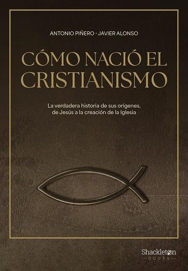 CÓMO NACIÓ EL CRISTIANISMO | 9788413613307