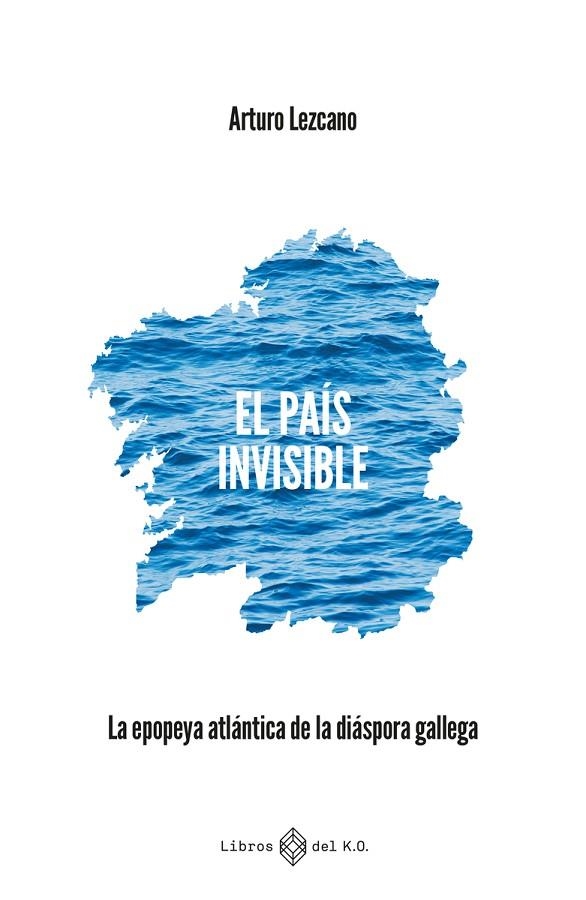 EL PAÍS INVISIBLE | 9791387839185