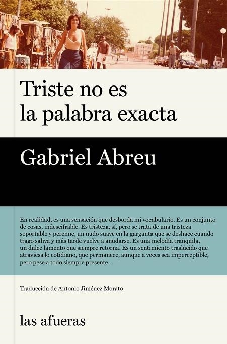 TRISTE NO ES LA PALABRA EXACTA | 9791399079999