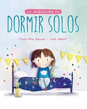 LA AVENTURA DE DORMIR SOLOS (7ªED) | 9788417761493