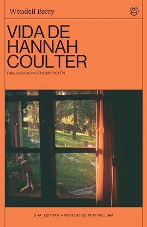 VIDA DE HANNAH COULTER 3ªED | 9788412940558 | WENDELL BERRY