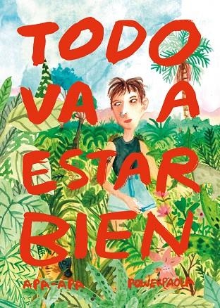 TODO VA A ESTAR BIEN | 9788492615506 | PAOLA POWER