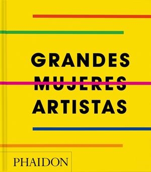 ESP GRANDES MUJERES ARTISTAS | 9781837291625