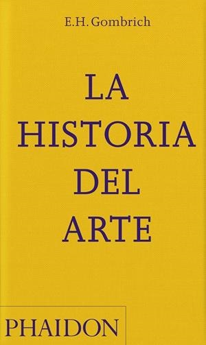 LA HISTORIA DEL ARTE. NUEVA EDICIÓN BOLSILLO | 9781838666712