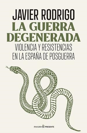 LA GUERRA DEGENERADA | 9788412899566