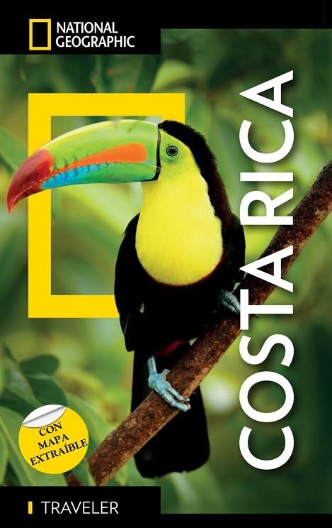COSTA RICA - GUÍA NATIONAL GEOGRAPHIC TRAVELER | 9788854062146