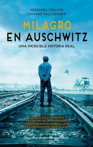MILAGRO EN AUSCHWITZ | 9788410359413 | CALVIN,  MICHAEL ;SCHIFF,  NAFTALI