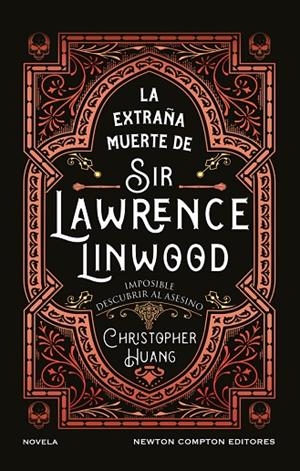 LA EXTRAÑA MUERTE DE SIR LAWRENCE LINWOOD | 9791387575816 | CHRISTOPHER HUANG
