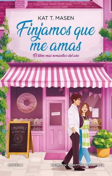 FINJAMOS QUE ME AMAS | 9791387575922 | KAT T. MASEN