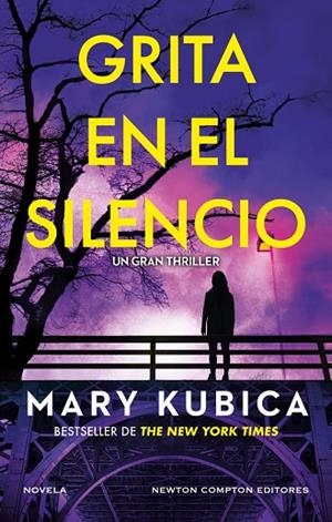 GRITA EN EL SILENCIO | 9788410359000 | MARY KUBICA