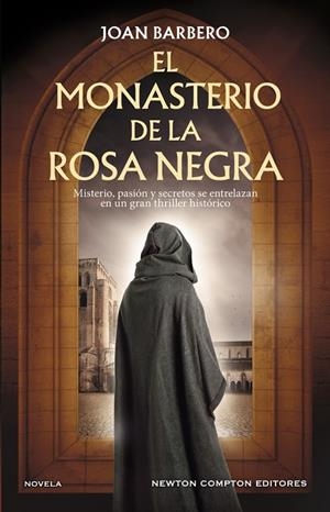 EL MONASTERIO DE LA ROSA NEGRA | 9791387788025 | JOAN BARBERO