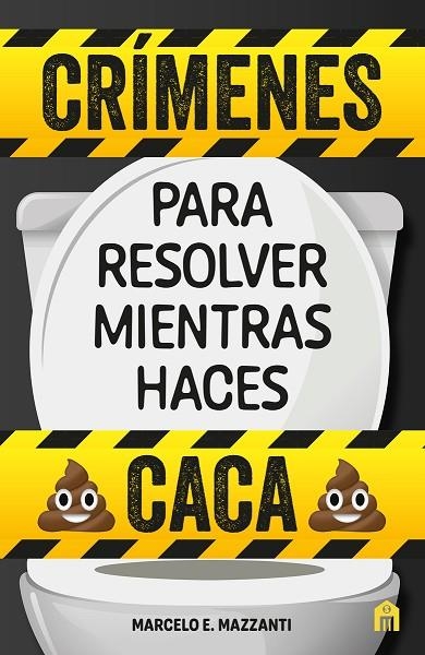 CRÍMENES PARA RESOLVER MIENTRAS HACES CACA | 9791259573421