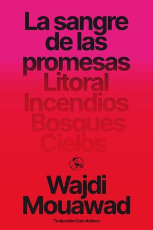 LA SANGRE DE LAS PROMESAS | 9788418782732 | WAJDI MOUAWAD